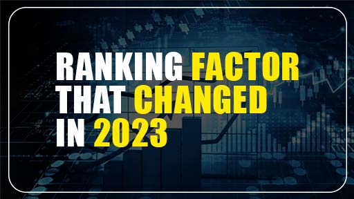 Ranking factor that changed in 2023